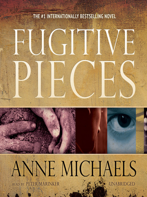 Title details for Fugitive Pieces by Anne Michaels - Wait list